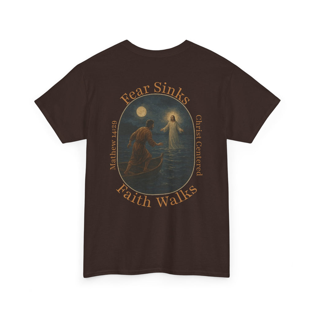 Fear Sinks, Faith Walks